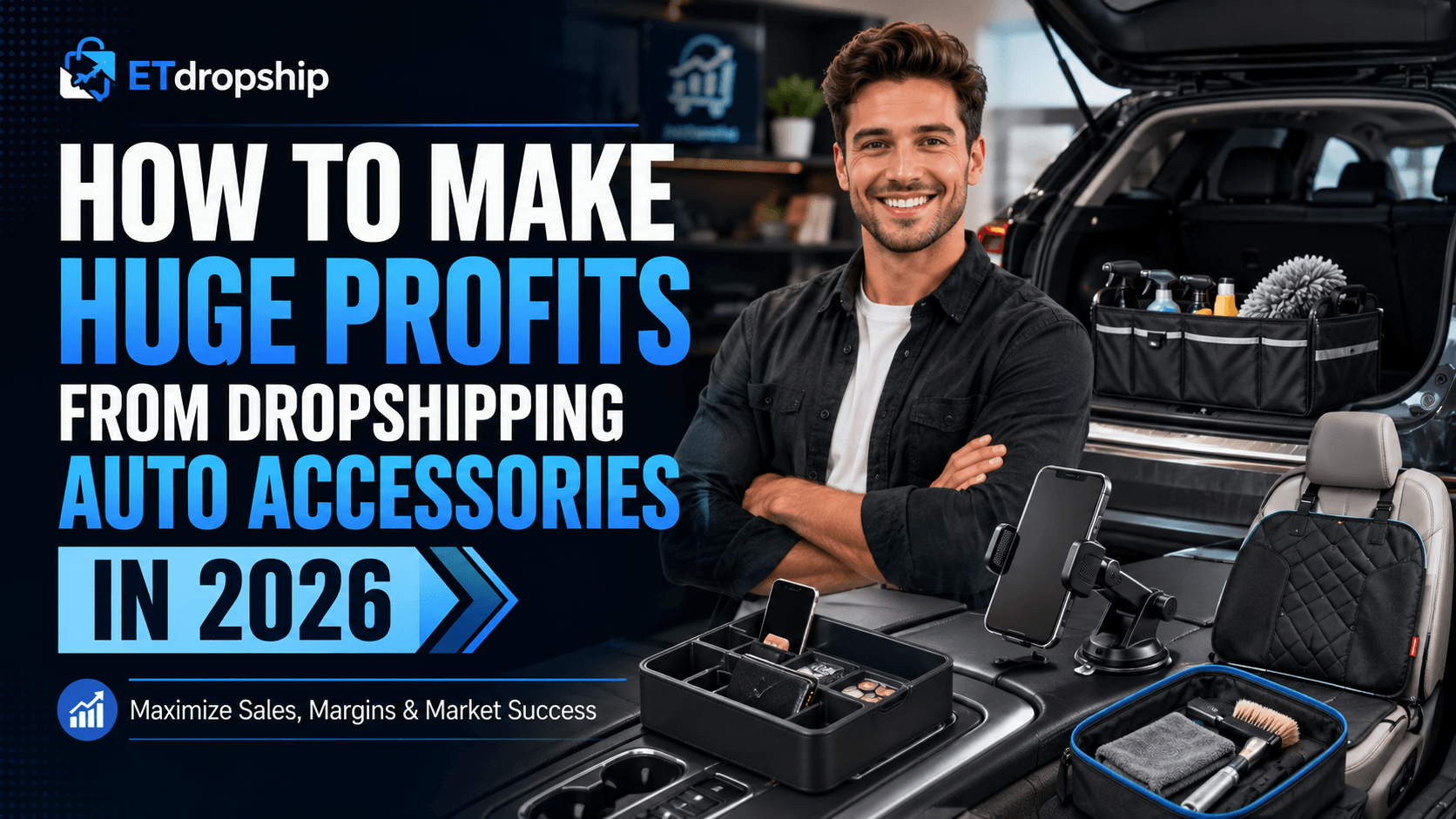 Cover image: How to Make Huge Profits from Dropshipping Auto Accessories in 2026: A Complete Guide to Maximizing Sales, Margins, and Market Success